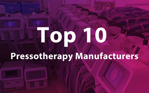 Who Are the Top 10 Pressotherapy Manufacturers in the World?